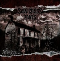 SAW CROSS LANES - Awaken from a sleepless dream